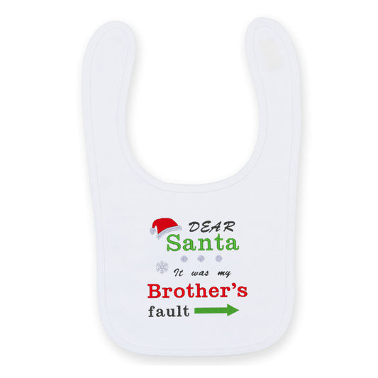 'Dear Santa it was my Brother's/Sister's fault' Baby Bib