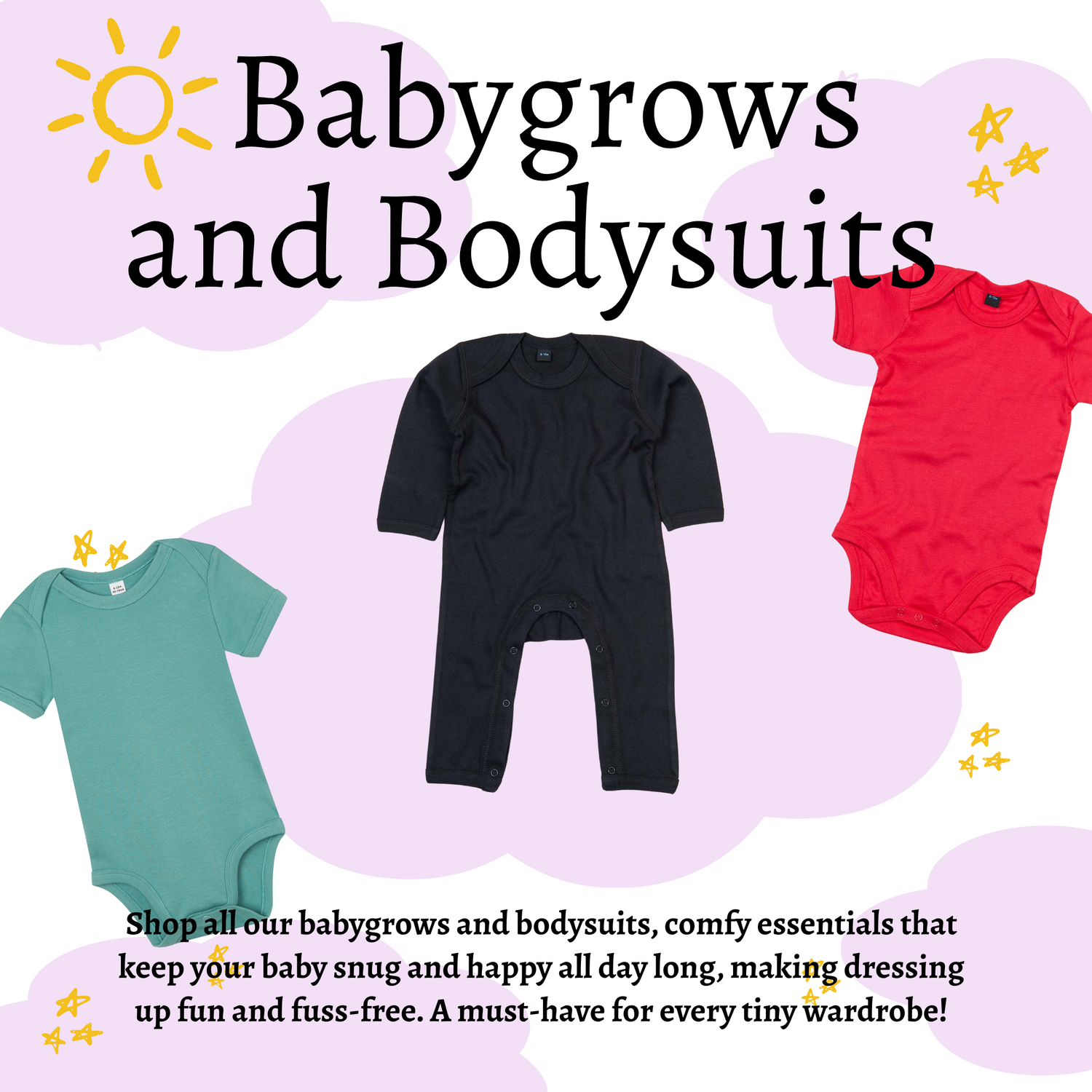 Babygrows and Bodysuits