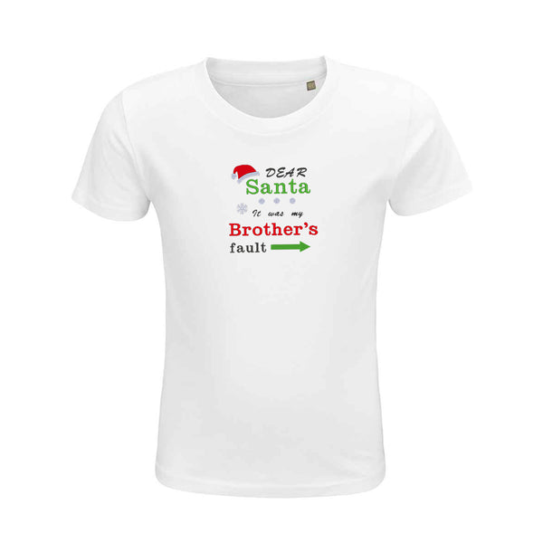 'Dear Santa it was my Brother's/Sister's fault' Kids Top