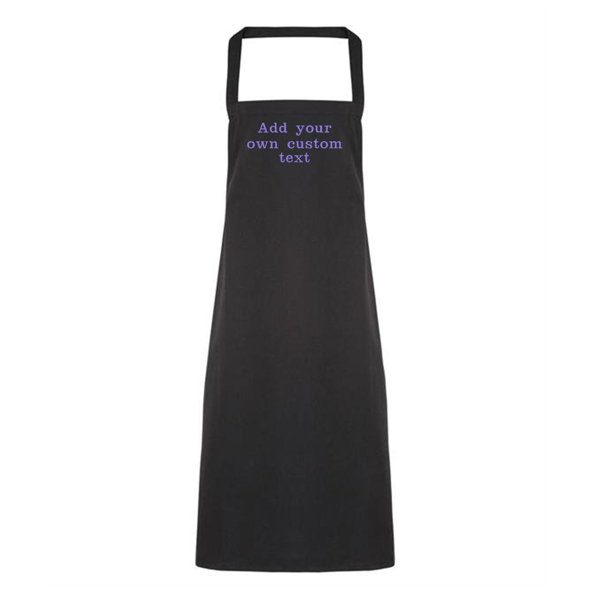 Black apron with text 'Add your own custom text' on a white background