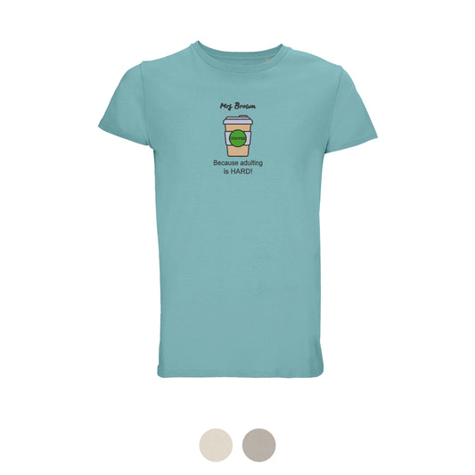 'Coffee because adulting is hard!' Unisex Organic Cotton Top