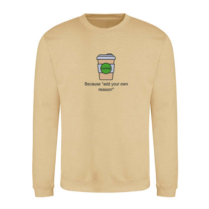 'Coffee because adulting is hard!' Jumper