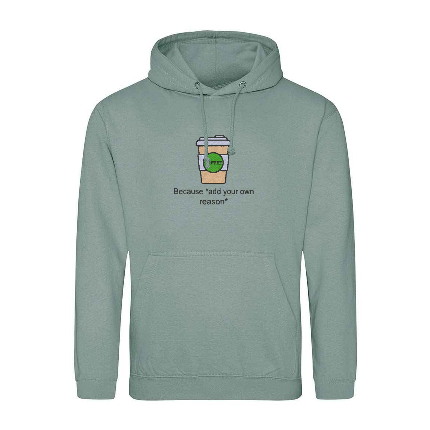 'Coffee because adulting is hard!' Hoodie