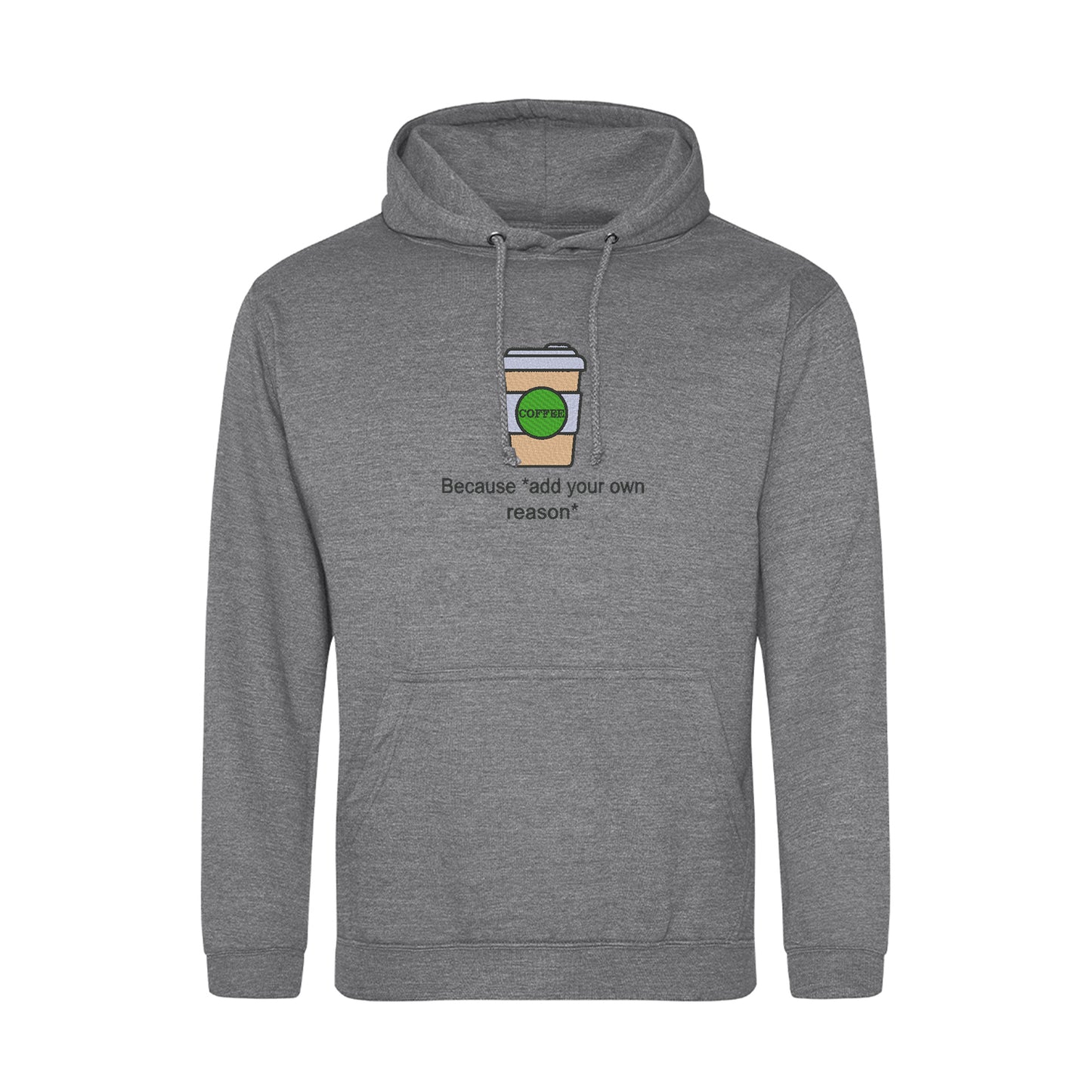 'Coffee because adulting is hard!' Hoodie